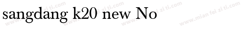 sangdang k20 new Normal字体转换